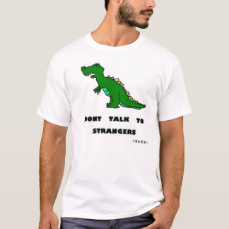 Camiseta Não fale aos desconhecido