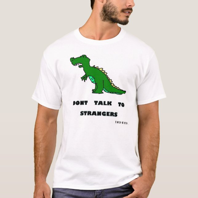 Camiseta Não fale aos desconhecido (Frente)