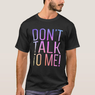 Camiseta Não Fale Comigo Anti Social Tímido Piada de Intr