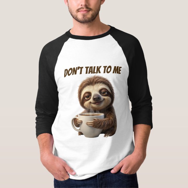 Camiseta Não Fale Comigo Café Preguiça (Frente)