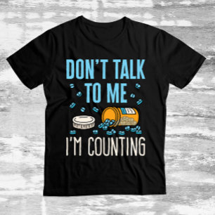 Camiseta Não fale comigo. Estou contando farmácia farmac