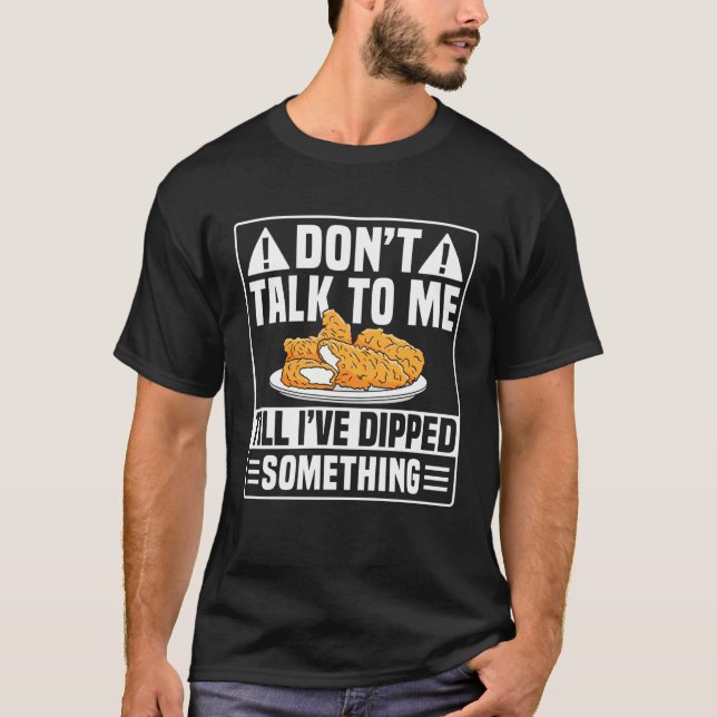 Camiseta Não Fale Comigo Tenders de Frango (Frente)