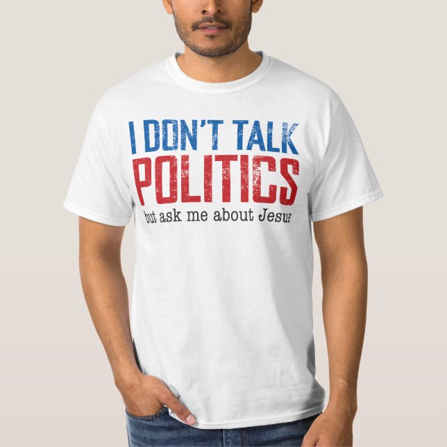 Camiseta Não fale de política (Frente)