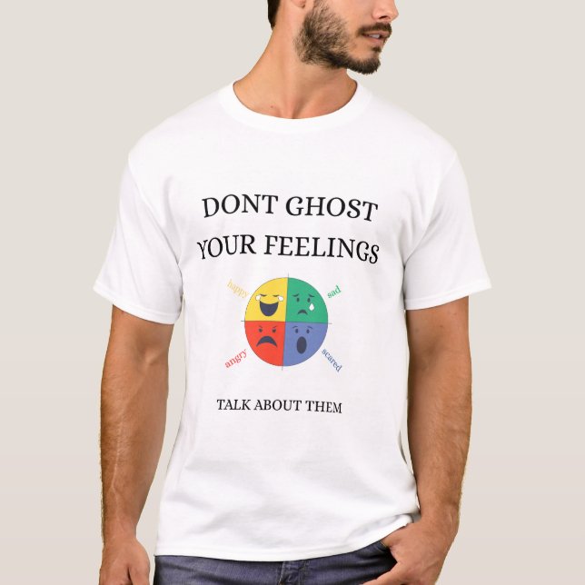 Camiseta não fantasma seus sentimentos T-Shirt (Frente)