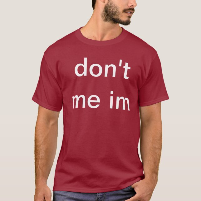 Camiseta não faz eu im (Frente)