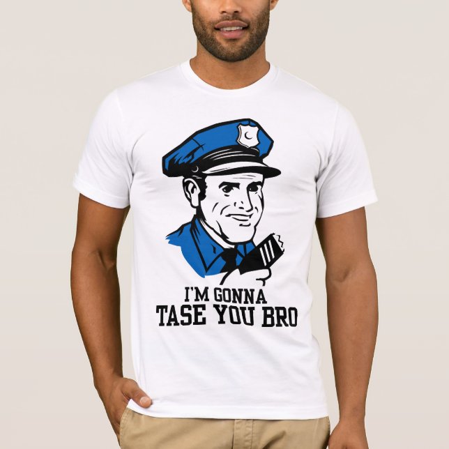 Camiseta Não faz Tase mim t-shirt de Bro (Frente)