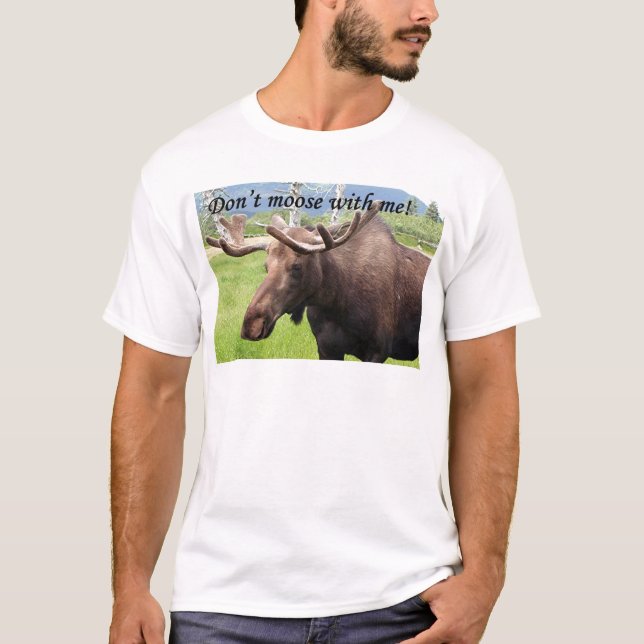 Camiseta Não fazem os alces comigo (Frente)
