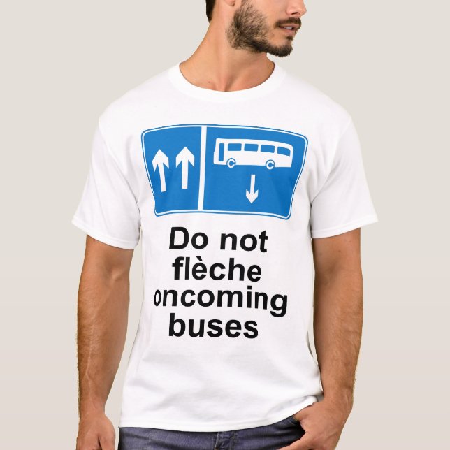 Camiseta Não fazem os ônibus próximos do fleche (Frente)