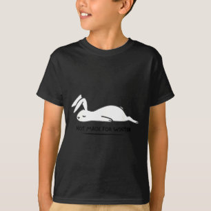 Camiseta Não Feito Para Coelho de Inverno Amante de Animais