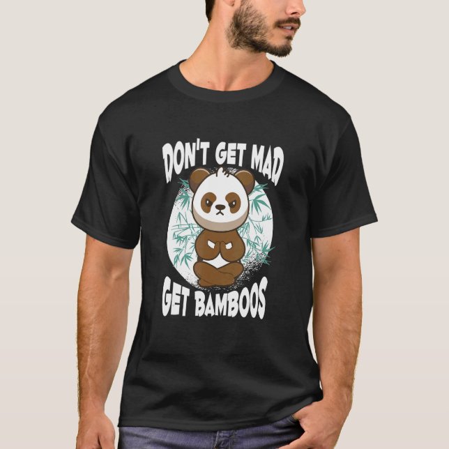 Camiseta Não fique bravo com a meditação de Bamboos (Frente)