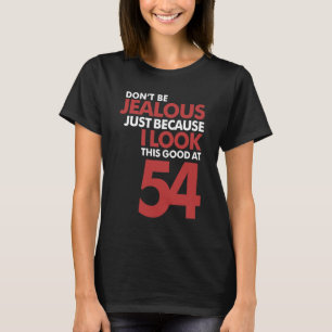 Camiseta Não fique com ciúmes 54