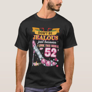 Camiseta Não fique com ciúmes só porque eu olho tão bem
