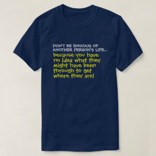 Camiseta Não fique com medo da citação da vida de outra