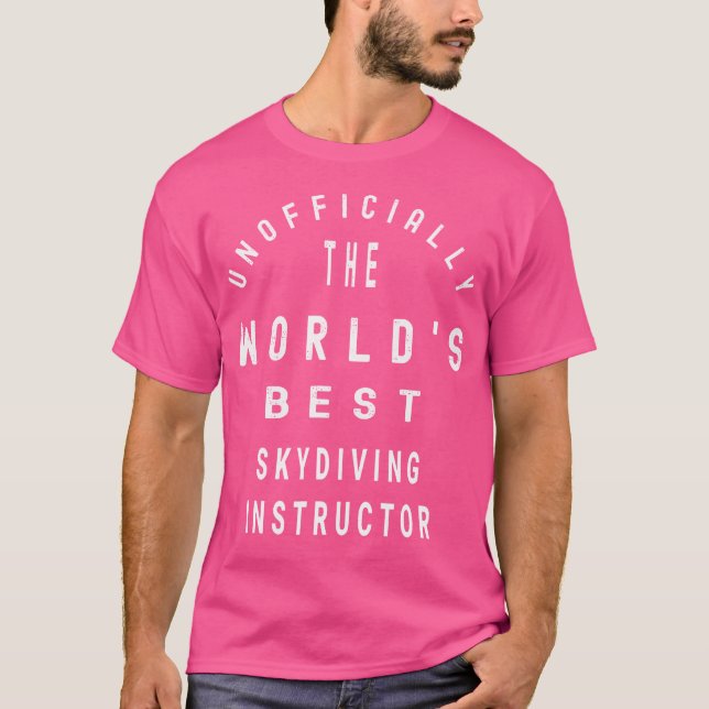 Camiseta Não Funcionalmente O Melhor Instrutor Do Mundo Em  (Frente)