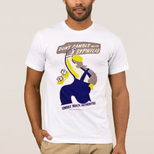 Camiseta Não Gamble com sífilis
