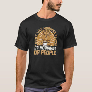 Camiseta Não gosto de Pessoas de manhã ou de manhãs Bruxela