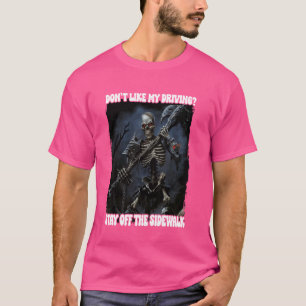 Camiseta Não gosto que a minha condução fique longe da coro