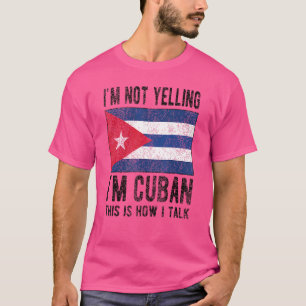 Camiseta Não gritando, sou Cuba, a bandeira cubana, as raíz