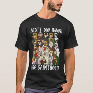 Camiseta Não Há Bairro Como a Santidade Cristã Católica Sa