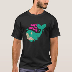 Camiseta Não Há Baleia Do Planeta B Para Salvar O Oceano 3