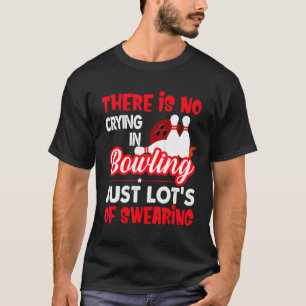 Camiseta Não Há Choro Nas Boliches, Apenas Muitos Juros