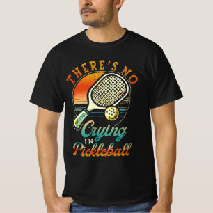 Camiseta Não Há Choro No Pickleball Sports Love Retro P