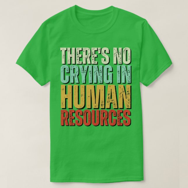Camiseta Não Há Choro No Presente Dos Trabalhadores De Recu (Frente do Design)