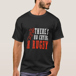 Camiseta Não Há Choro No Rugby Esporte Vintage Rugby
