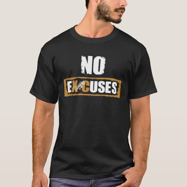 Camiseta Não Há desculpas para o rastreamento e campo entre (Frente)