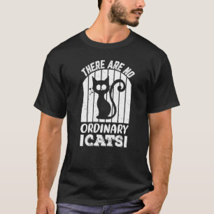 Camiseta Não há gatos comuns 2