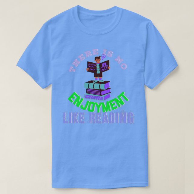 CAMISETA NÃO HÁ GOSTO COMO LER ADICIONADO A REA (Frente do Design)