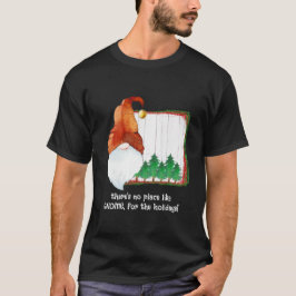 Camiseta Não há lugar como o GNOME, nos feriados.