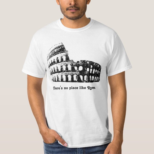 Camiseta Não há lugar como Roma! (Frente)