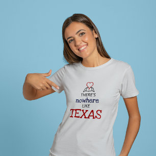 Camiseta Não há lugar como Texas
