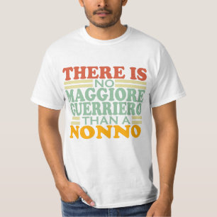 CAMISETA NÃO HÁ MAGGIORE GUERRIERO QUE UM NONO.