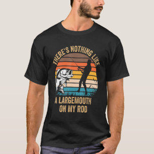 Camiseta Não há nada como uma boca larga no meu traseiro F