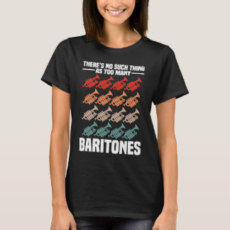 Camiseta Não há nada de Baritone Baritone.