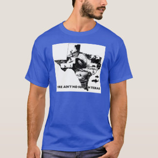Camiseta Não há nenhum surf em Texas