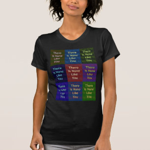 Camiseta Não Há Ninguém Como Você:: Mosaic Grid Inspirador
