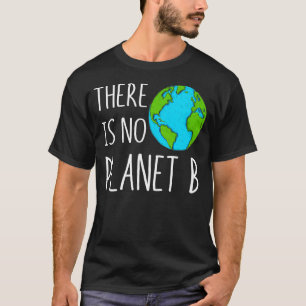 Camiseta Não Há O Aquecimento Global Do Planeta B