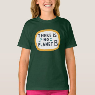 Camiseta Não Há Planeta B