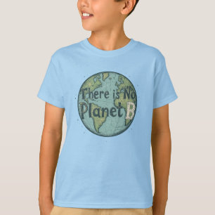 Camiseta Não Há Planeta B - Consciência Climática do Dia da