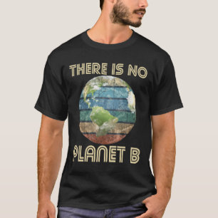 Camiseta Não Há Planeta B - Proteção Ambiental Ea