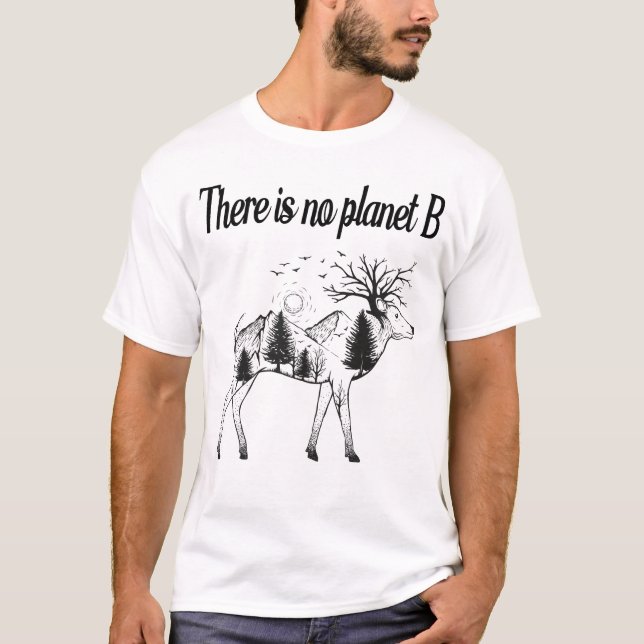Camiseta não há planeta b, salve a Terra, dia da Terra (Frente)