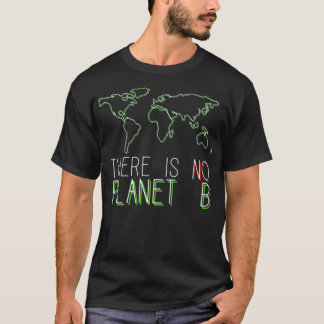 Camiseta Não Há Planeta B Verde Terra Reciclagem