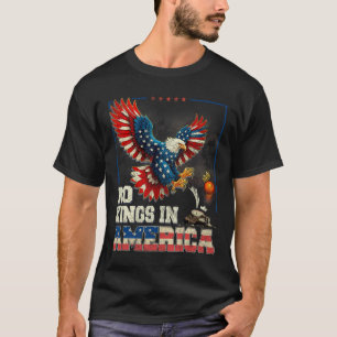 Camiseta Não Há Reis Na América Nós, A Vintag Política Pess