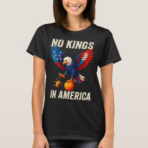 Camiseta Não Há Reis Na América Nós Somos A Política Pessoa