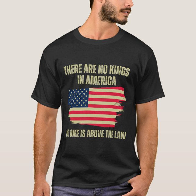Camiseta Não Há Reis Nos Estados Unidos A Bandeira American (Frente)