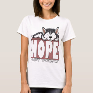 Camiseta Não Hoje Cachorro Husky Siberiano Dormindo