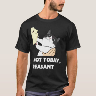 Camiseta Não Hoje Camponês Gato Preto E Branco Único